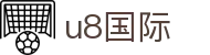 U8国际娱乐-U8国际官方-在线娱乐首选品牌